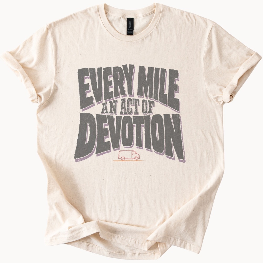Every Mile an Act of Devotion Vintage Style Tee